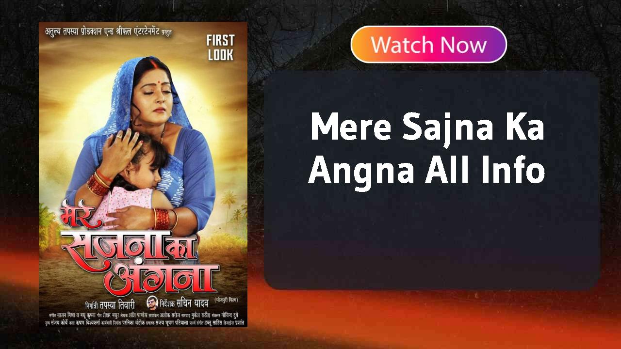 Mere Sajna Ka Angna