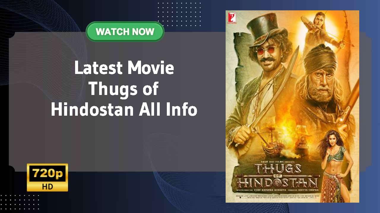 Thugs of Hindostan